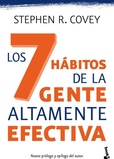 Los 7 hábitos de la gente altamente efectiva